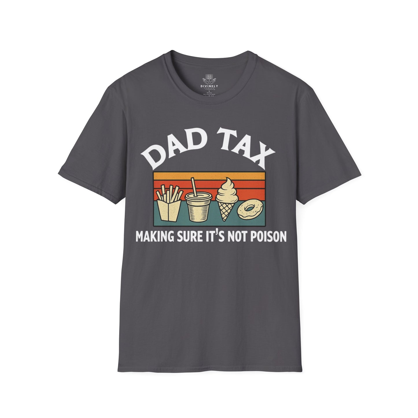 Dad Tax T-Shirt