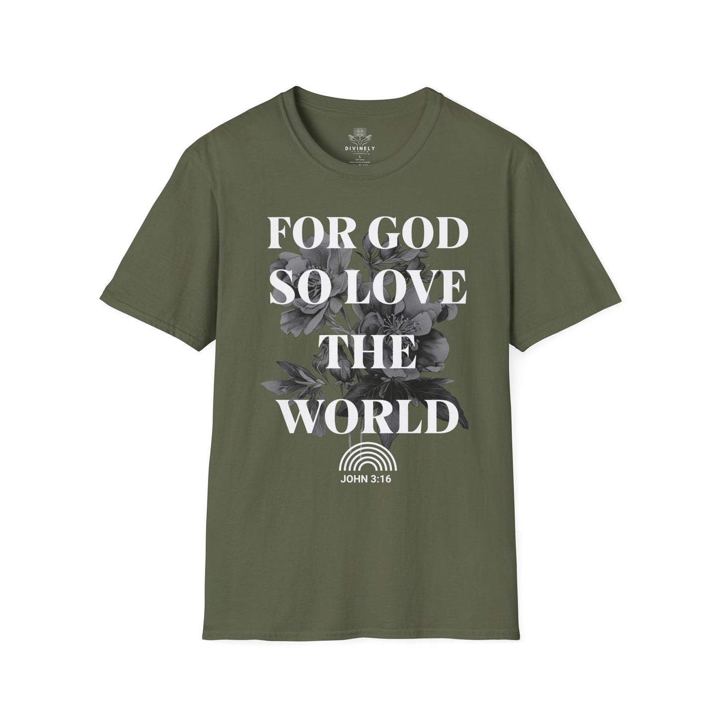 For God So Love The World T-Shirt