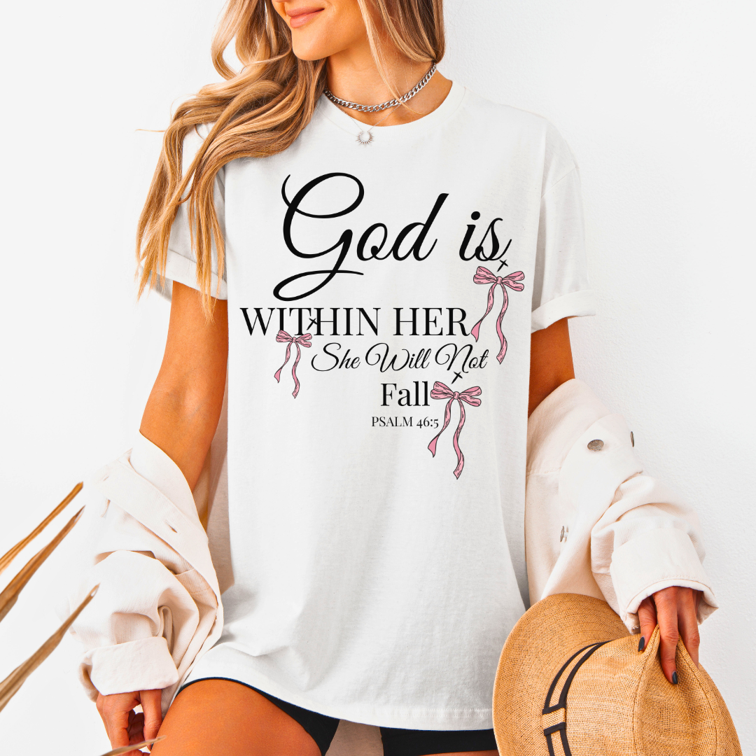 God Is Within Her T-Shirt