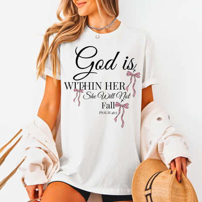 God Is Within Her T-Shirt