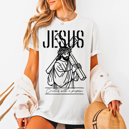 Jesus Created With a Purpose Unisex T-Shirt