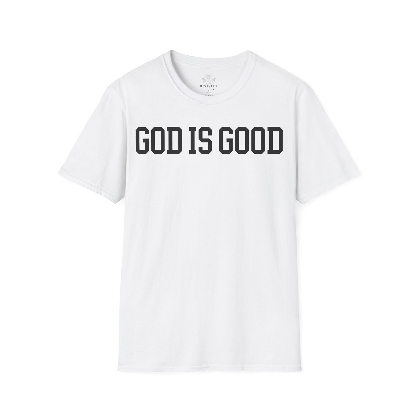 God Is Good T-Shirt