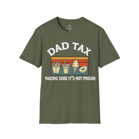 Dad Tax T-Shirt