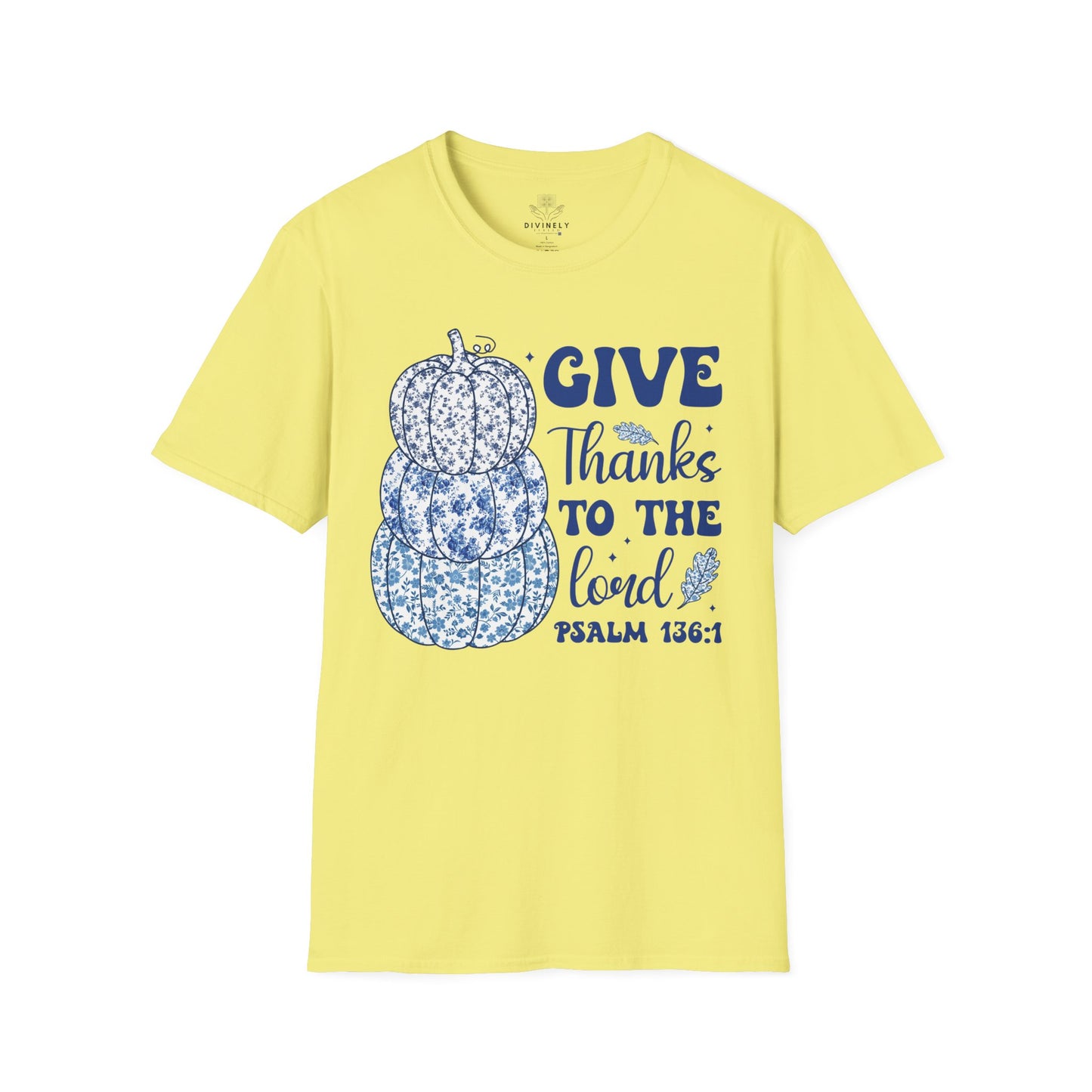 Give Thanks to the Lord T-Shirt