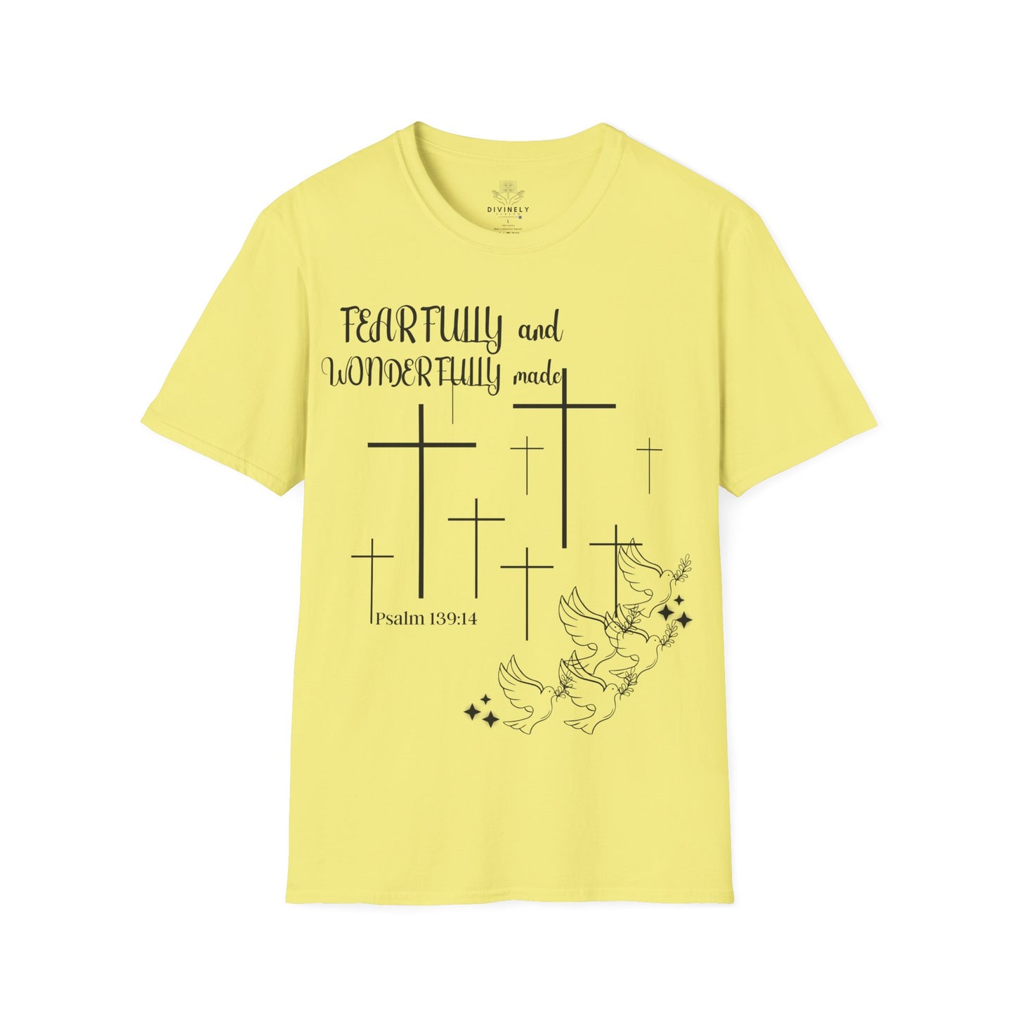 Fearfully and Wonderfully Made Unisex T-Shirt