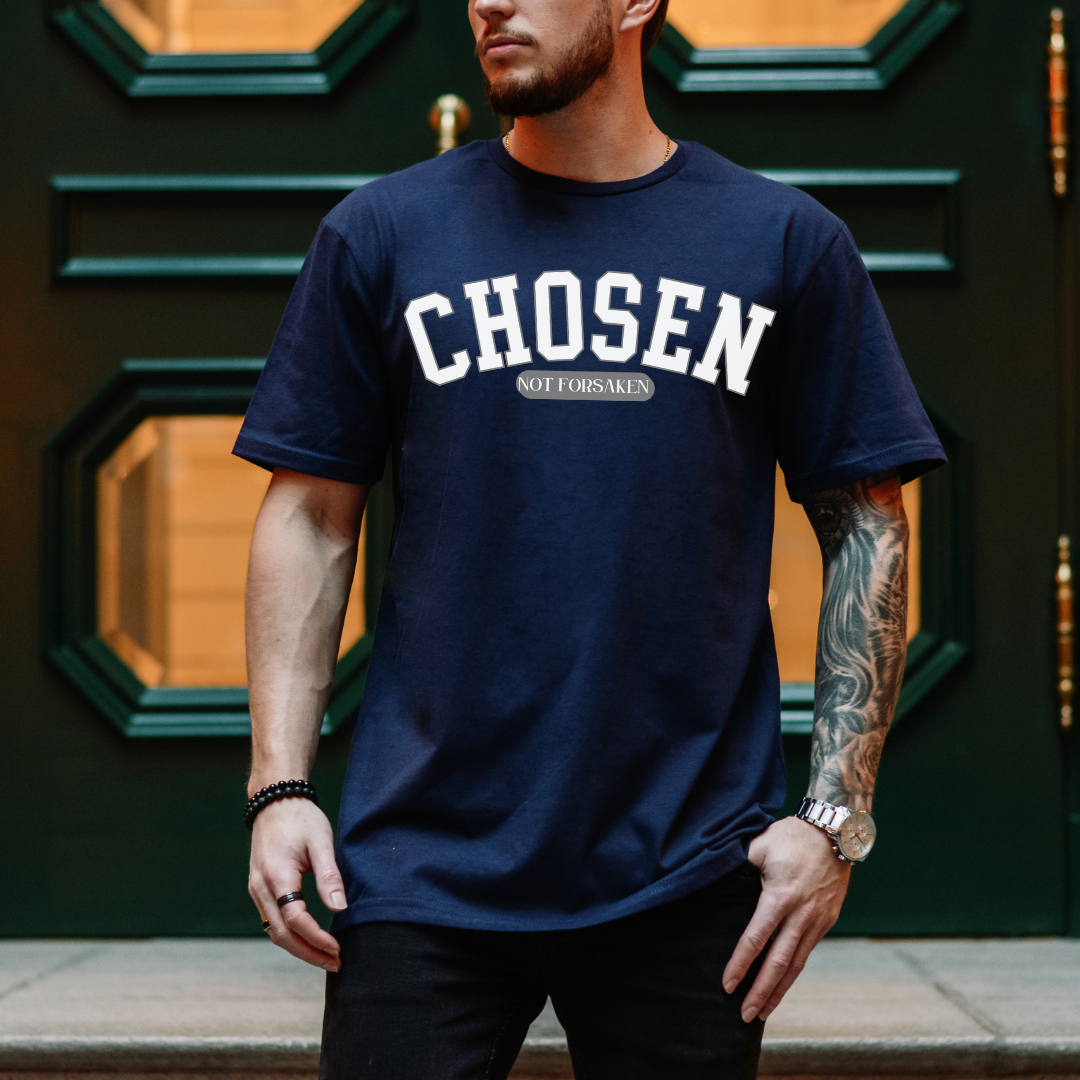 Chosen Not Forsaken T-Shirt