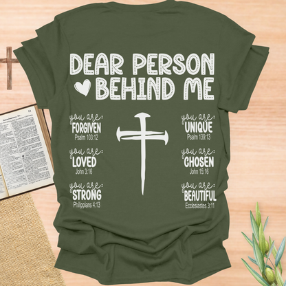Dear Person Behind Me T-Shirt