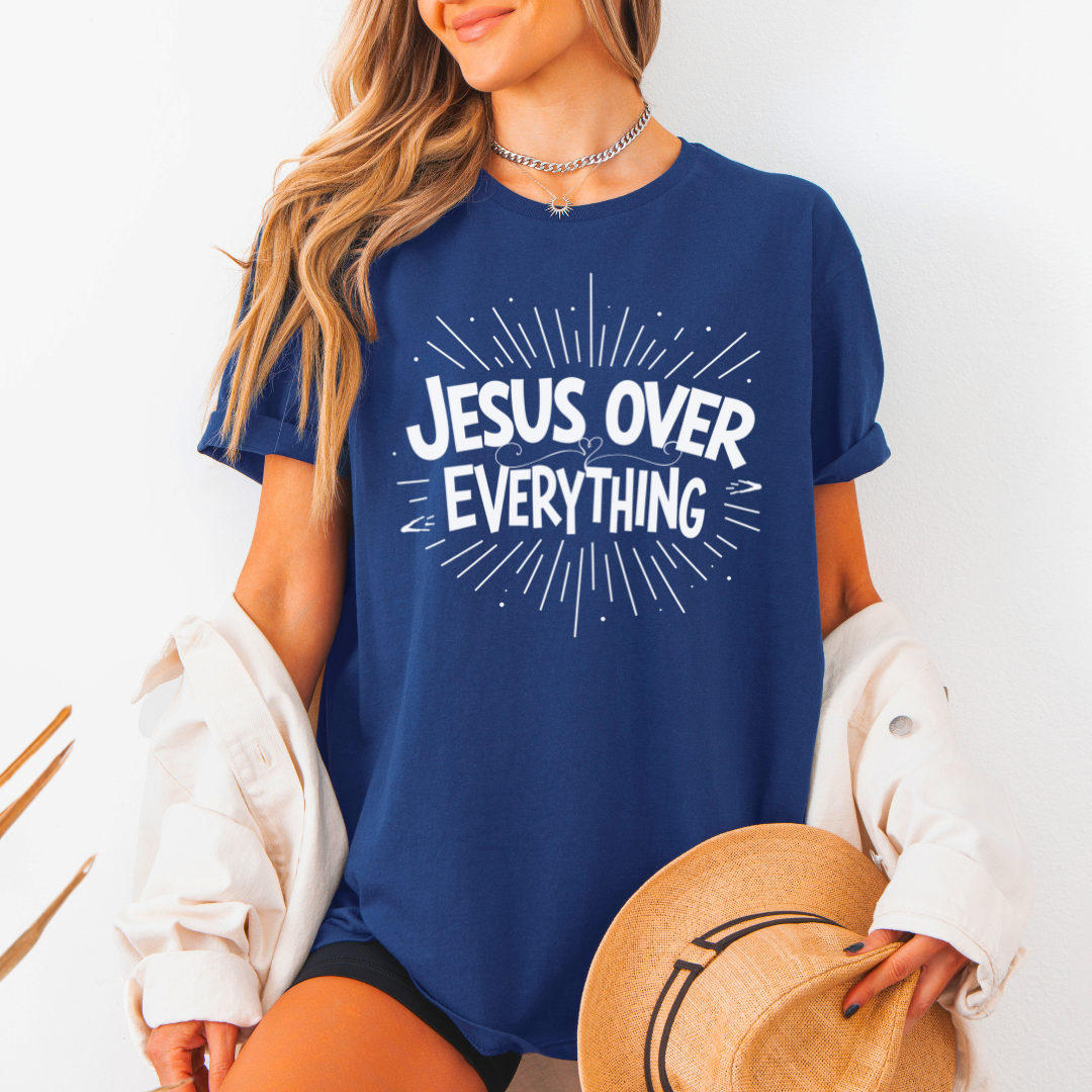 Jesus Over Everything T-Shirt