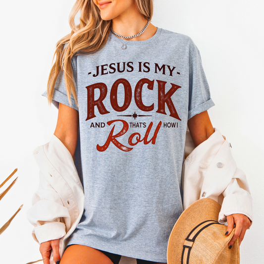 Jesus Is My Rock and That's How I Roll Unisex T-Shirt