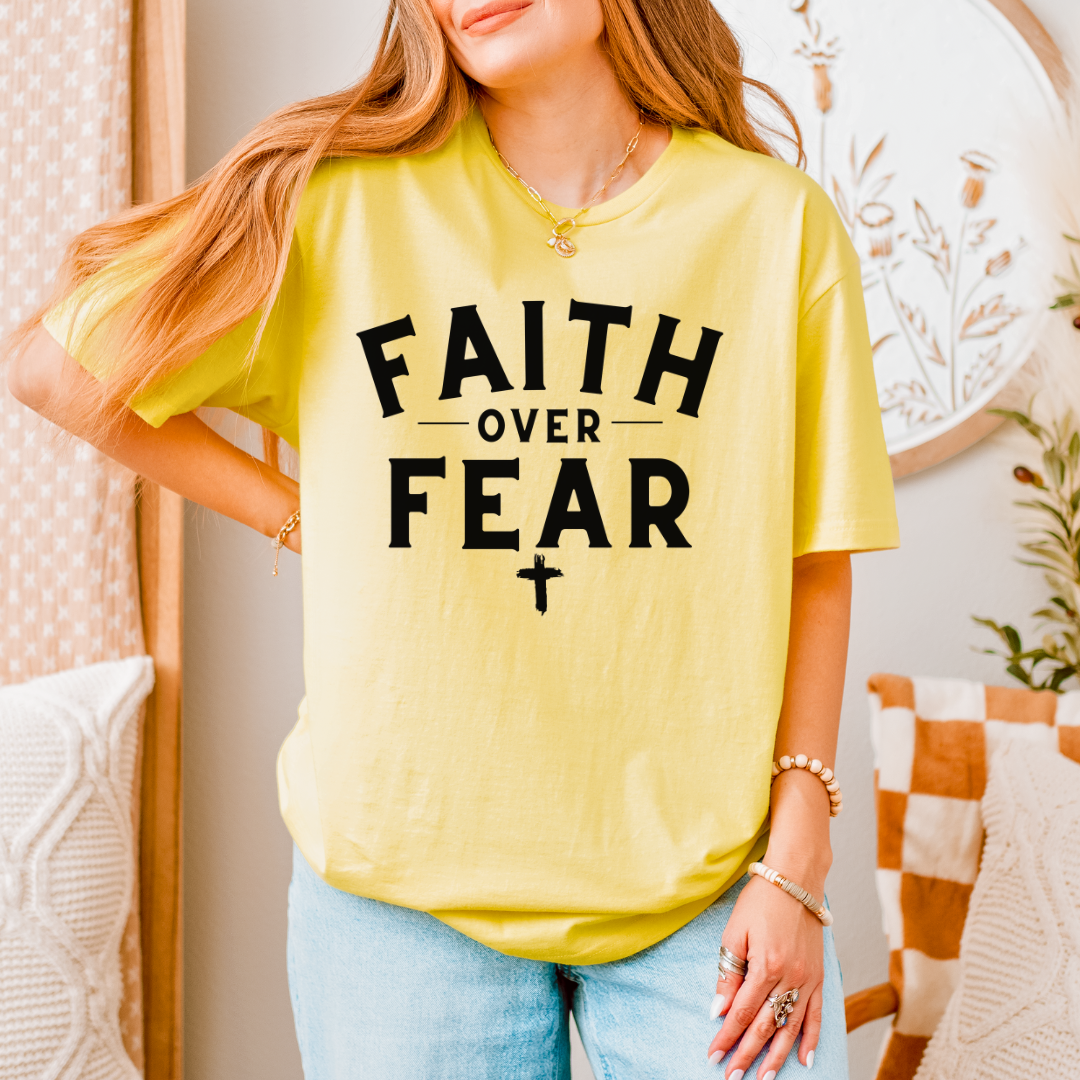 Faith Over Fear Unisex T-Shirt