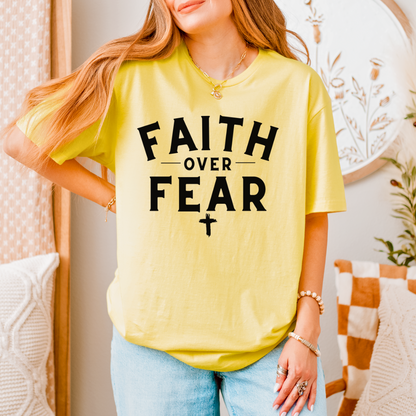 Faith Over Fear Unisex T-Shirt