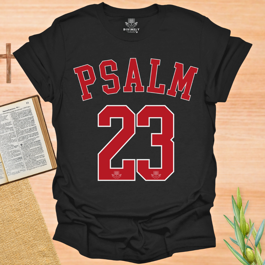 Psalm 23 T-Shirt
