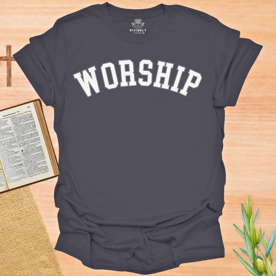 Worship T-Shirt