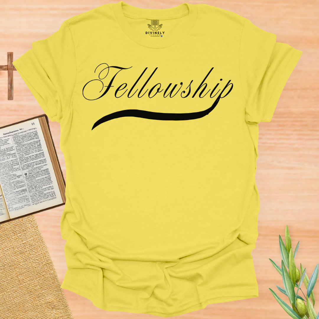 Fellowship T-Shirt