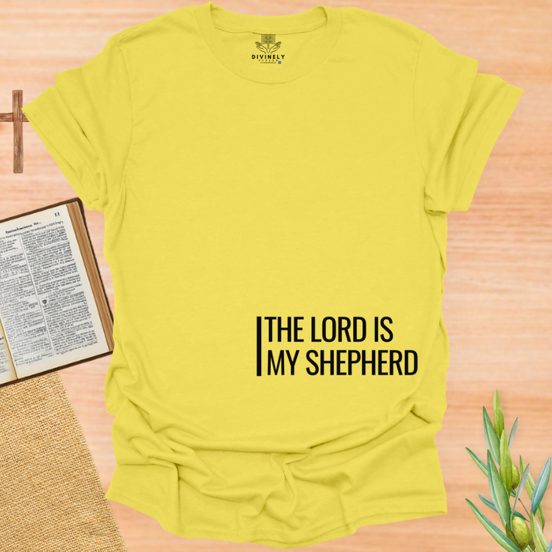 The Lord Is My Shepherd T-Shirt