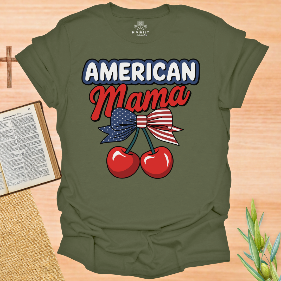 American Mama 4TH Of July T-Shirt
