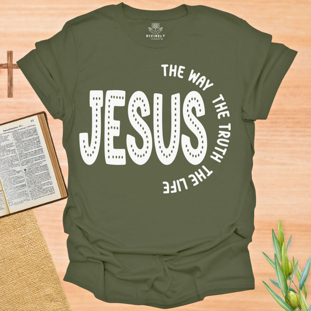 Jesus The Way The Truth The Light T-Shirt