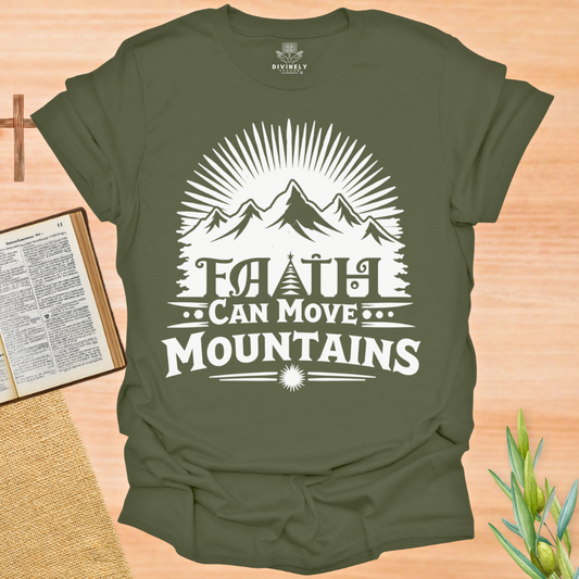 Faith Can Move Mountains Unisex T-Shirt