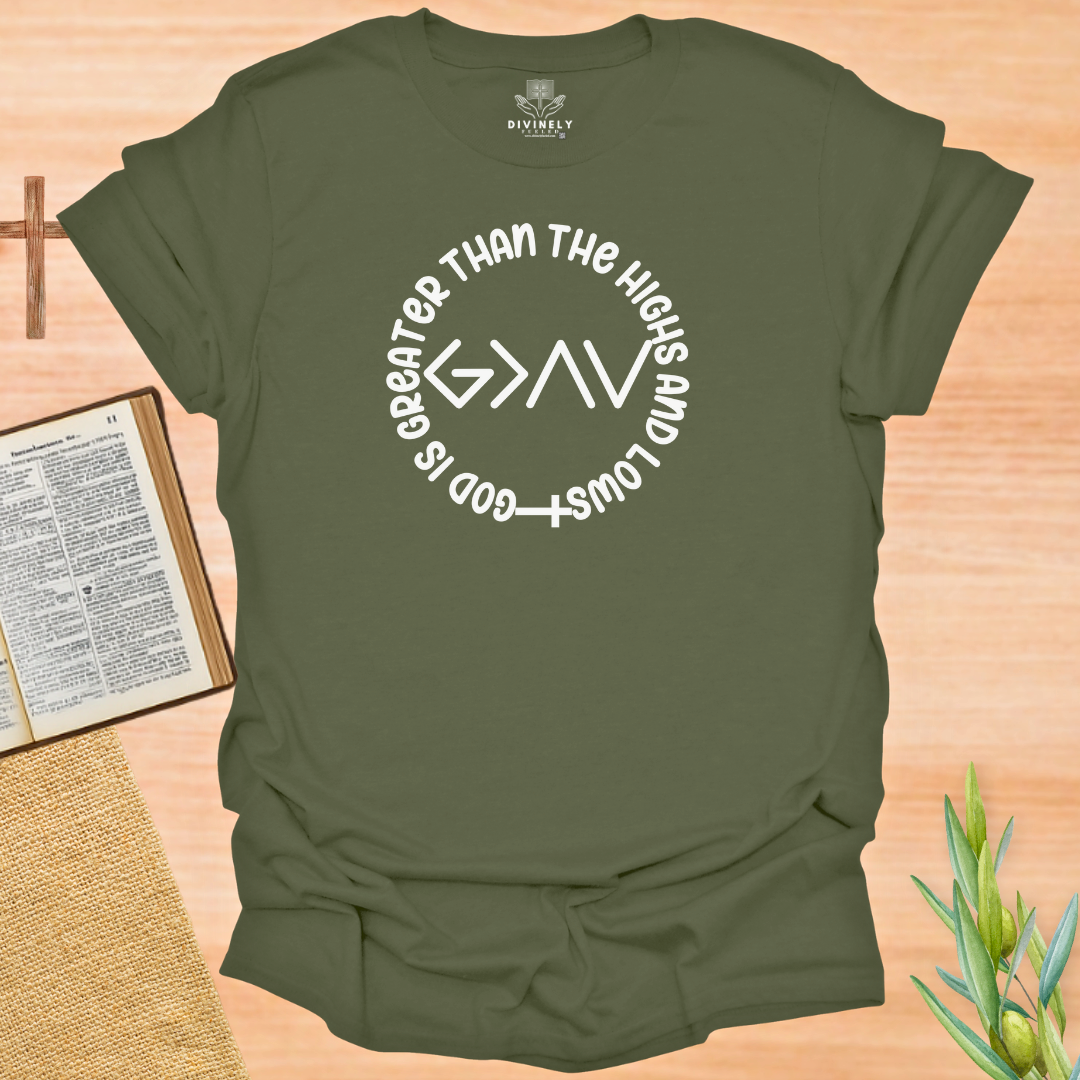 God Is Greater T-Shirt