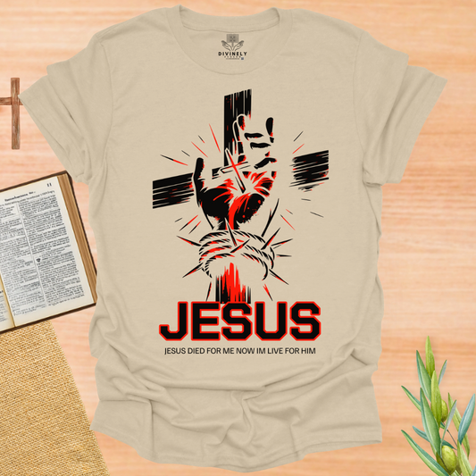 Jesus Died for Me Unisex T-Shirt
