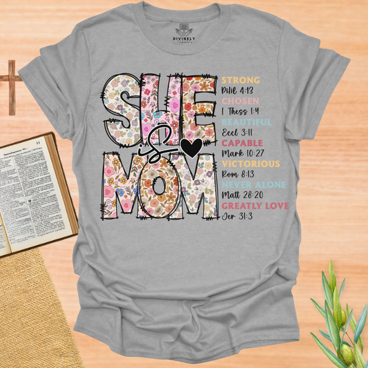 She is Mom T-Shirt