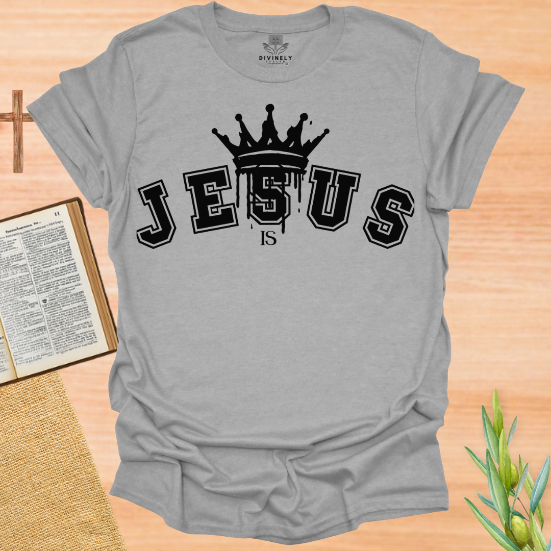 Jesus Is King T-Shirt