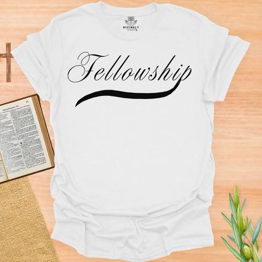 Fellowship T-Shirt